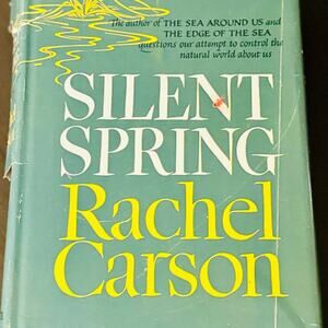 Silent Spring by Rachel Carson – 1st Edition Environmental Classic